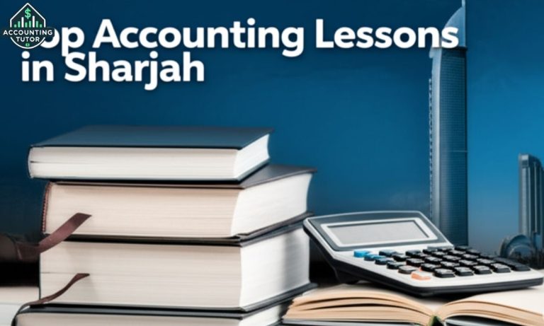 Top Accounting Lessons in Sharjah