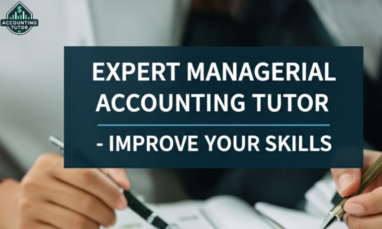 Expert Managerial Accounting Tutor
