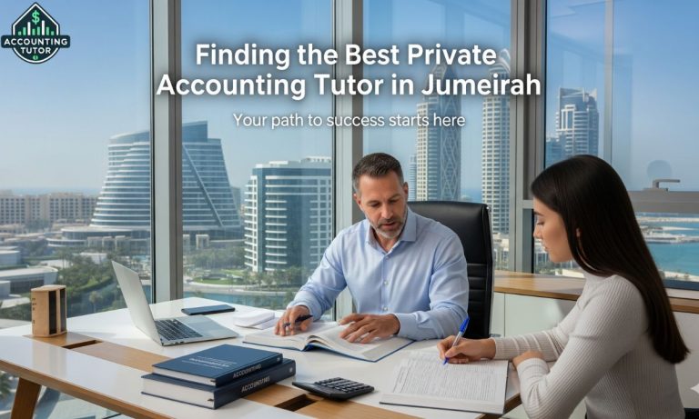 How to Find Private Accounting Tutor in Jumeirah Dubai?